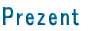 Prezent